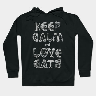 Keep Calm and Love Cats Hoodie